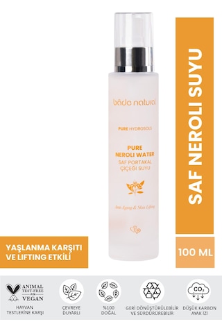 Bade Natural Pure Neroli Anti-Aging Portakal Çiçeği Suyu 100 ML