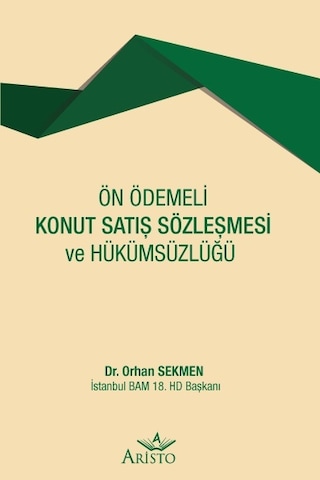 Ön Ödemeli Konut Satış Sözleşmesi ve Hükümsüzlüğü N11.3161