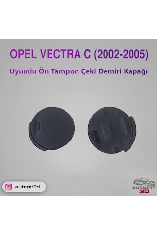 Opel Vectra C 2002-2005 Uyumlu Ön Tampon Çeki Demiri Kapağı