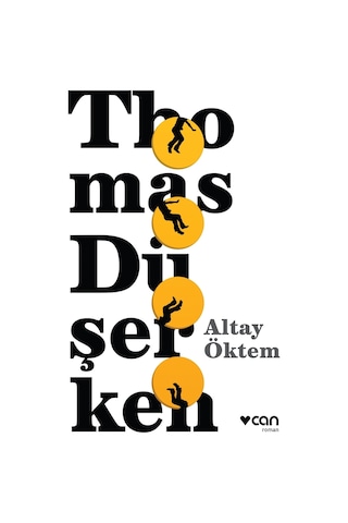 Thomas Düşerken - Altay Öktem -  Can Yayınları -
