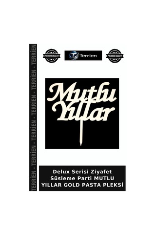 Delux Serisi Ziyafet Süsleme Parti Mutlu Yıllar Gold Pasta Pleksi Altın