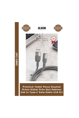Premium Yedek Parça Seyahat Ürünü Dijital Ürün Şarj Kablosu Usb To Type-c Data Kablo U18 Gri