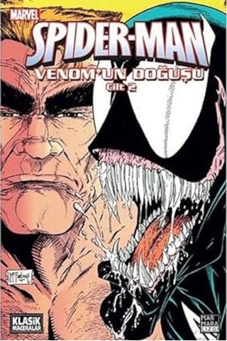 Yarının Öteki Yüzü: Ev, Umudun Yeşerdiği Yerdir. + Spider-man : Venom'un Doğuşu Cilt 2