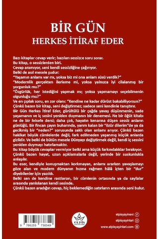 Bir Gün Herkes İtiraf Eder - Muhammed Ramazan Demirci - Elpis Yayınları