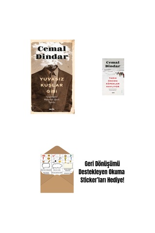 Yuvasız Kuşlar Gibi + Tarih Öncesi Köpekler Havlıyor + Okuma Sticker'ları