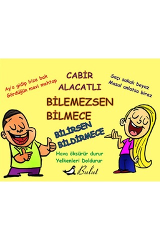 Bilemezsen Bilmece Bilirsen Bildirmece - Cabir Alacatlı - Bulut Yayınları