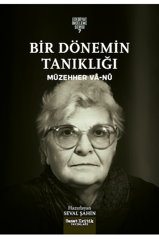 Bir Dönemin Tanıklığı Bir Dönemin Tanıklığı