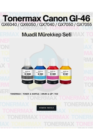 Canon Gı-46 Uyumlu Mürekkep Takım / Canon Maxify Gx6040 / Gx6050 / Gx7040 / Gx7050 / Gx7055