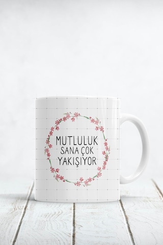 Mutluluk Sana Çok Yakışıyor Baskılı Kupa Bardak Beyaz