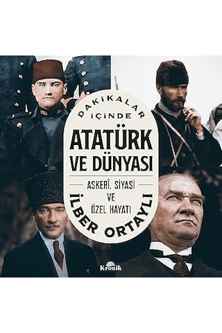 Fransız Devrimi: İnfografik Ciltli + Dakikalar İçinde Atatürk Ve Dünyası - Askeri Siyasi Ve Özel Hayatı