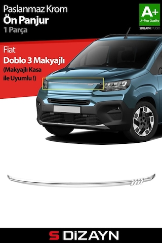 S-dizayn Fiat Doblo 3 Krom Ön Panjur 2023 Üzeri A+ Kalite