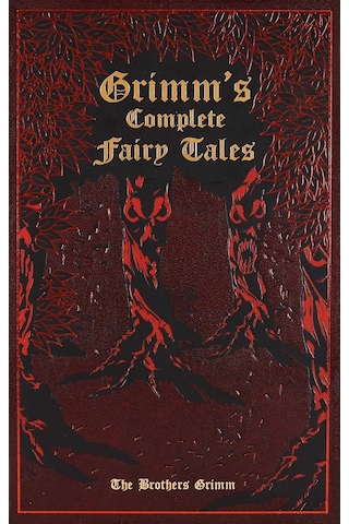 Grimm's Complete Fairy Tales
