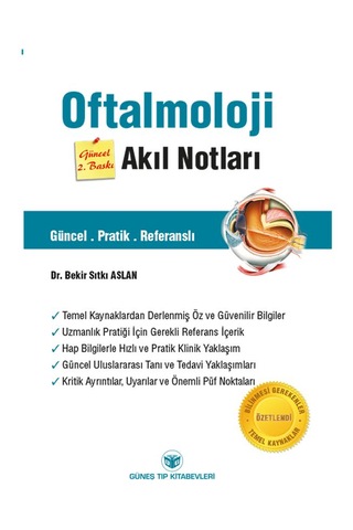 Oftalmoloji Akıl Notları Güncel 2. Baskı