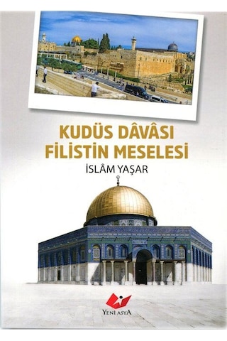 Kudüs Davası Filistin Meselesi Kod:8993 / İslam Yaşar