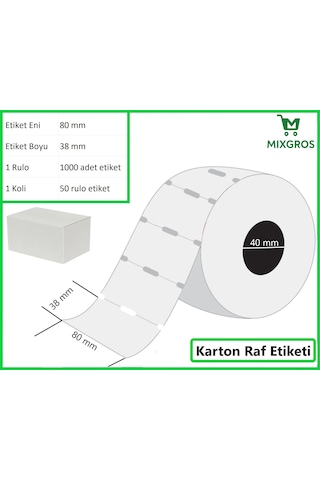 80x38 Mm Karton Termal Raf Reyon Etiketi 1 Rulo: 1000 Adet Etiket 1 Koli: 50 Rulo Etiket