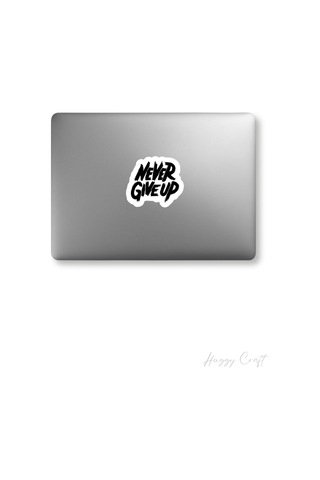 Never Give Up Tasarımlı Tekli Suya Dayanıklı Laptop Termos Telefon Etiketi