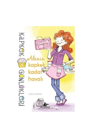 Kapkek Günlükleri 8 - Alexis Kapkek Kadar Havalı - Coco Simon - Pegasus