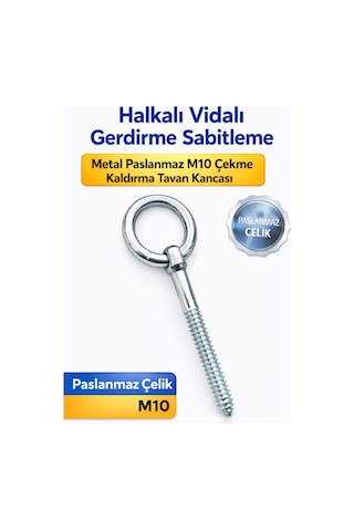 M10 Halkalı Vida Tavan Askı Kancası Paslanmaz Metal Gerdirme Sabitleme Vidası 10
