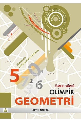 Altın Nokta Olimpik Geometri Matematik Olimpiyatlarına Hazırlık N11.30283