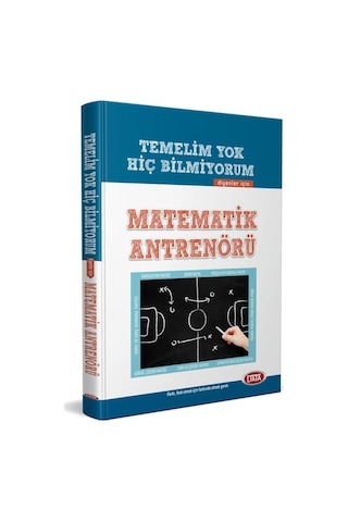 Temeli Olmayanlara Sıfırdan Matematik Konu Anlatım Seti Temeli Olmayanlara Kolay Anlatım
