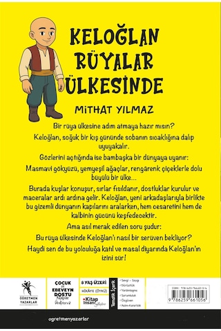 Keloğlan Rüyalar Ülkesinde 8+yaş / Mithat Yılmaz