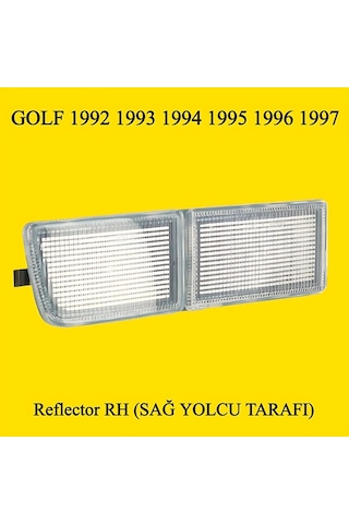Golf 3 Ön Tampon Reflektörü Sağ 1992 1993 1994 1995 1996 1997 Modeller İçin