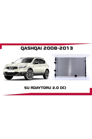Qashqaı Radyator Su 2.0 Dcı 2008-2013 J10 Kasa