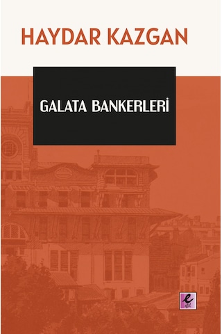 Galata Bankerleri Galata Bankerleri