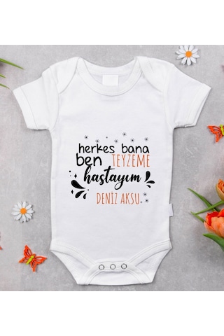 Bitmeyenkartus Bk Kids Isimli Herkes Bana Ben Teyzeme Hastayım Tasarımlı Bebek B Beyaz
