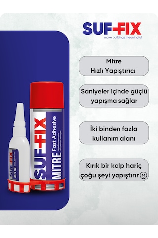 Suf-fix Mitre Hızlı Yapıştırıcı