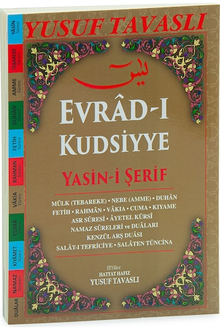 Evradı Kudsiyye Yasin-i Şerif Kenzül Arş - Yusuf Tavaslı