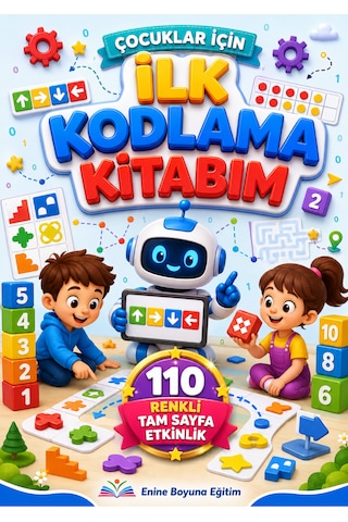 Çocuklar İçin İlk Kodlama Kitabım