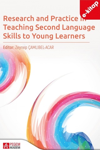 Research And Practice İn Teaching Second Language Skills To Young