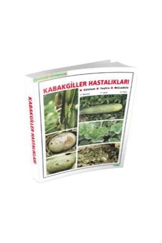 Kabakgiller Hastalıkları  Kitabı