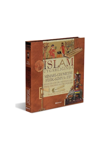 Islam Uygarlığında Mimari. Geometri. Fizik. Kimya. Tıp