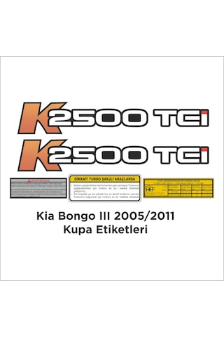 Kia Bongo K2500 Tcı 05/11 Kupa Kapı Ve Iç Etiketleri Kapı Etiketi