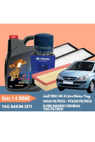 Getz 1.4 Dohc Periyodik Bakım Seti Doill 10w40 4l Motor Yağı Orijinal Kore Mando Yağ Filtresi Yerli Hava & Polen Filtresi Yağ Bakım Paketi