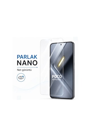 Poco X8 Pro Max Ekran Koruyucu 9h Sertlik Nano Parlak