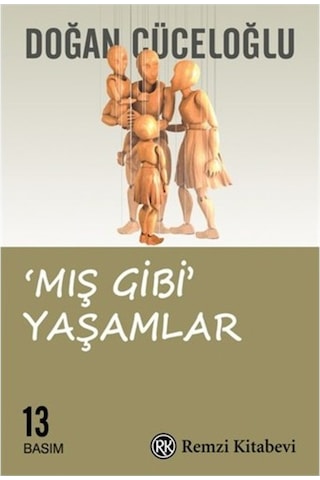 Mış Gibi Yaşamlar - Doğan Cüceloğlu (552049915)