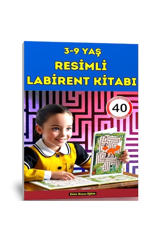 3-9 Yaş Resimli Labirent Kitabı 40 Seçilmiş Labirent