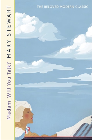 Madam, Will You Talk : The Modern Classic By The Queen Of The Romantic Mystery