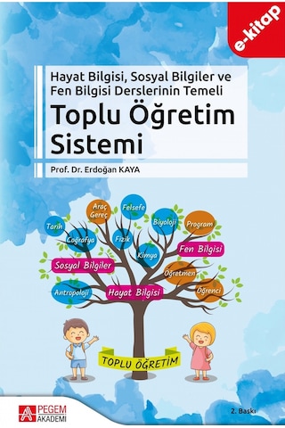 Hayat Bilgisi, Sosyal Bilgiler Ve Fen Bilgisi Derslerinin Temeli