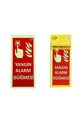 Yangın Ihbar Düğmesi Yazılı Fosforlu Uyarı Levhası 1