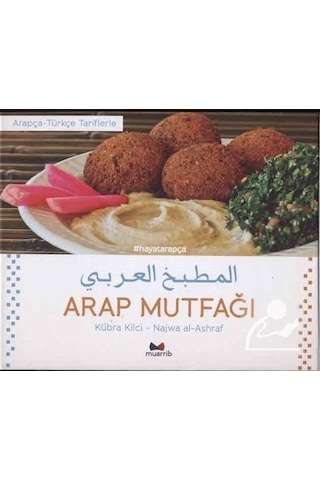 Arap Mutfağı - Kübra Kılcı - Muarrib