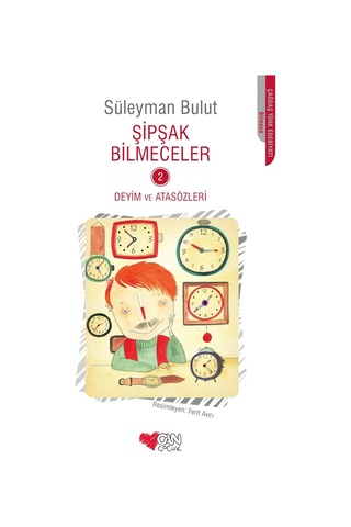 Şipşak Bilmeceler 2: Deyim Ve Atasözleri