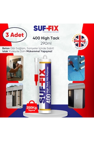 Suf-fix 400 High Tack Ms Polimer Montaj Yapıştırıcısı 290ml 3 Adet Profesyonel Paket