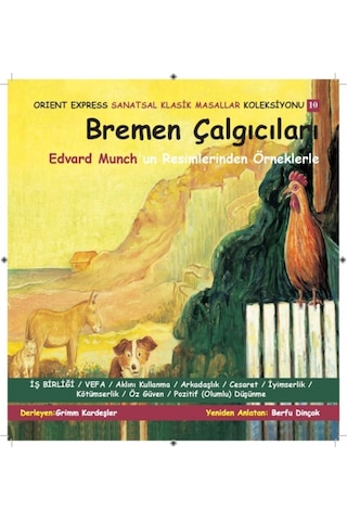 Sanatsal Klasik Masallar - Bremen Çalgıcıları (Üç Kitap)