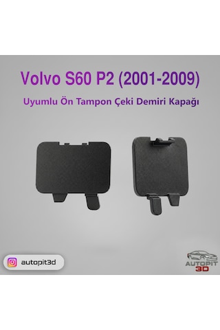 Volvo S60 P2 2001-2009 Uyumlu Ön Tampon Çeki Demiri Kapağı