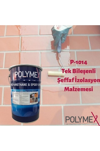 Polymex1014 Tek Bileşenli Şeffaf Izolasyon Malzemesi 20 Kg Polymex1014 Tek Bileşenli Şeffaf Izolasyon Malzemesi 20 Kg