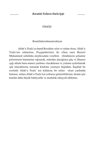 Karanlık Yolların Nurlu Işığı